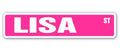 LISA Street Sign Childrens Name Room Sign | Indoor/Outdoor | 18'' Wide Plastic Sign