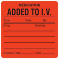 Tabbies Veterinary Medication Instruction Label, Medication Added To I.V. Time_', 2-1/2'W X 2-1/2'H, Fluorescent Red, 390 Lab