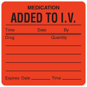 Tabbies Veterinary Medication Instruction Label, Medication Added To I.V. Time_', 2-1/2'W X 2-1/2'H, Fluorescent Red, 390 Lab