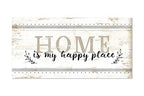 Home is My Happy Place Rustic Wood Wall Sign 9x18