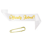 Officially Retired Celebration Sash - Elegant Retirement Sash For Women And Men With Oversized Safety Pin. Perfect For Retiremen