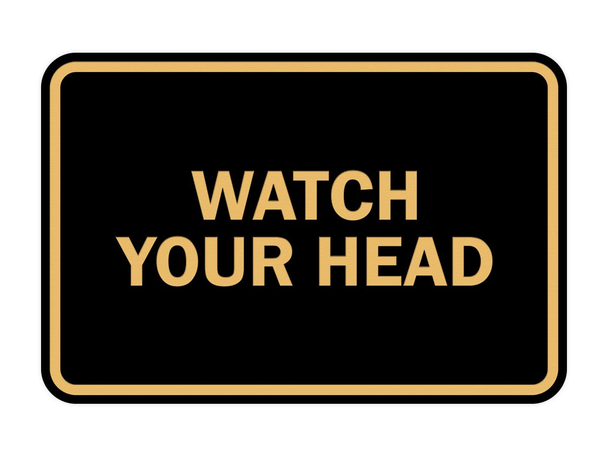 Signs Bylita Classic Framed Watch Your Head Sign (Black Gold) - Medium