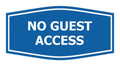 Signs Bylita Fancy No Guest Access Sign (Blue) - Small 1 Pack