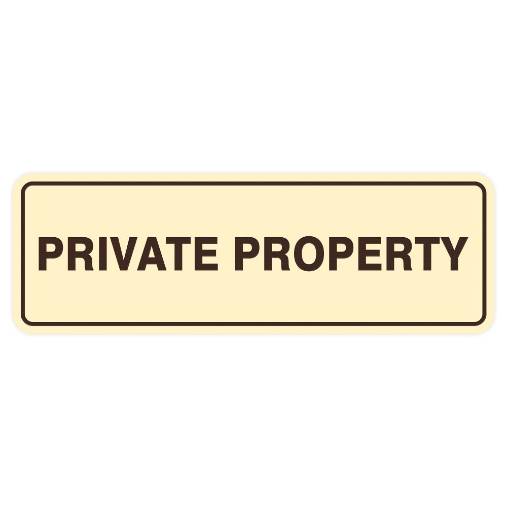 Standard Private Property Door/Wall Sign - Ivory/Dark Brown - Small