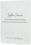 Together Forever Scratch-Off Date Night Book - 60 Unique & Romantic Date Ideas for Couples | Anniversary, Wedding, Valentines Gi