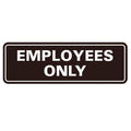 Standard Employees Only Sign - Dark Brown - Medium (1 Pack)