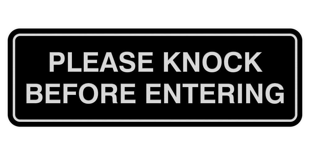 Standard Please Knock Before Entering Sign - Black/Silver - Medium 1 Pack