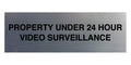 Signs Bylita Basic Property 24 Hour Video Under Surveillance Sign (Brushed Silver) - Small