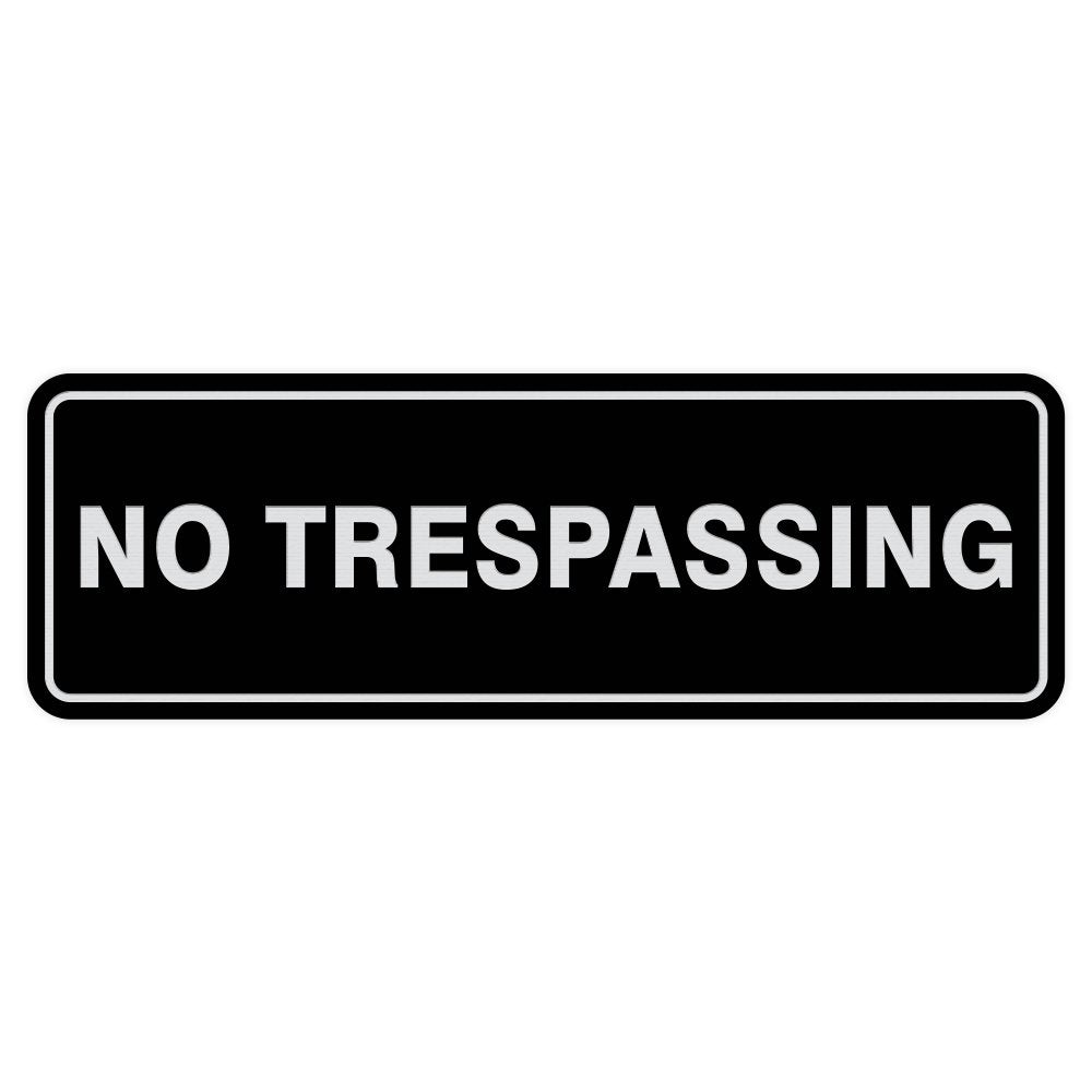 Standard No Trespassing Door/Wall Sign - Black/Silver - Small 1 Pack