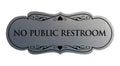 Signs Bylita Designer No Public Restroom Sign(Brushed Silver) - Medium 1 Pack