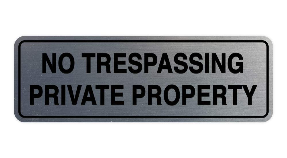 Standard No Trespassing Private Property Sign - Silver - Small