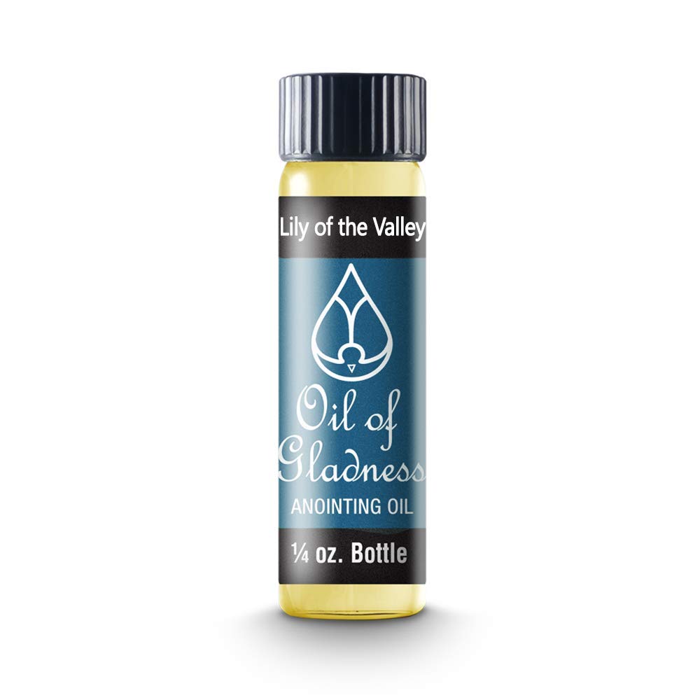 Oil of Gladness Lily of The Valley Anointing Oil - Oil for Daily Prayer, Ceremonies and Blessings 1/4 oz