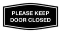 Signs Bylita Fancy Please Keep Door Closed Sign - Security And Safety | Durable Material | Easy To Install (Black) - Large 1 Pac
