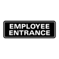 Standard Employee Entrance Door/Wall Sign - Black - Small
