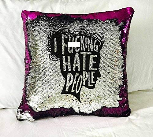 Mocofo Glitter I Fking Hate People Funny Rude Offensive Gag Gift Drunk Fidget Toy Sequin Pillow Cover Silver Sparkling Flip Merm