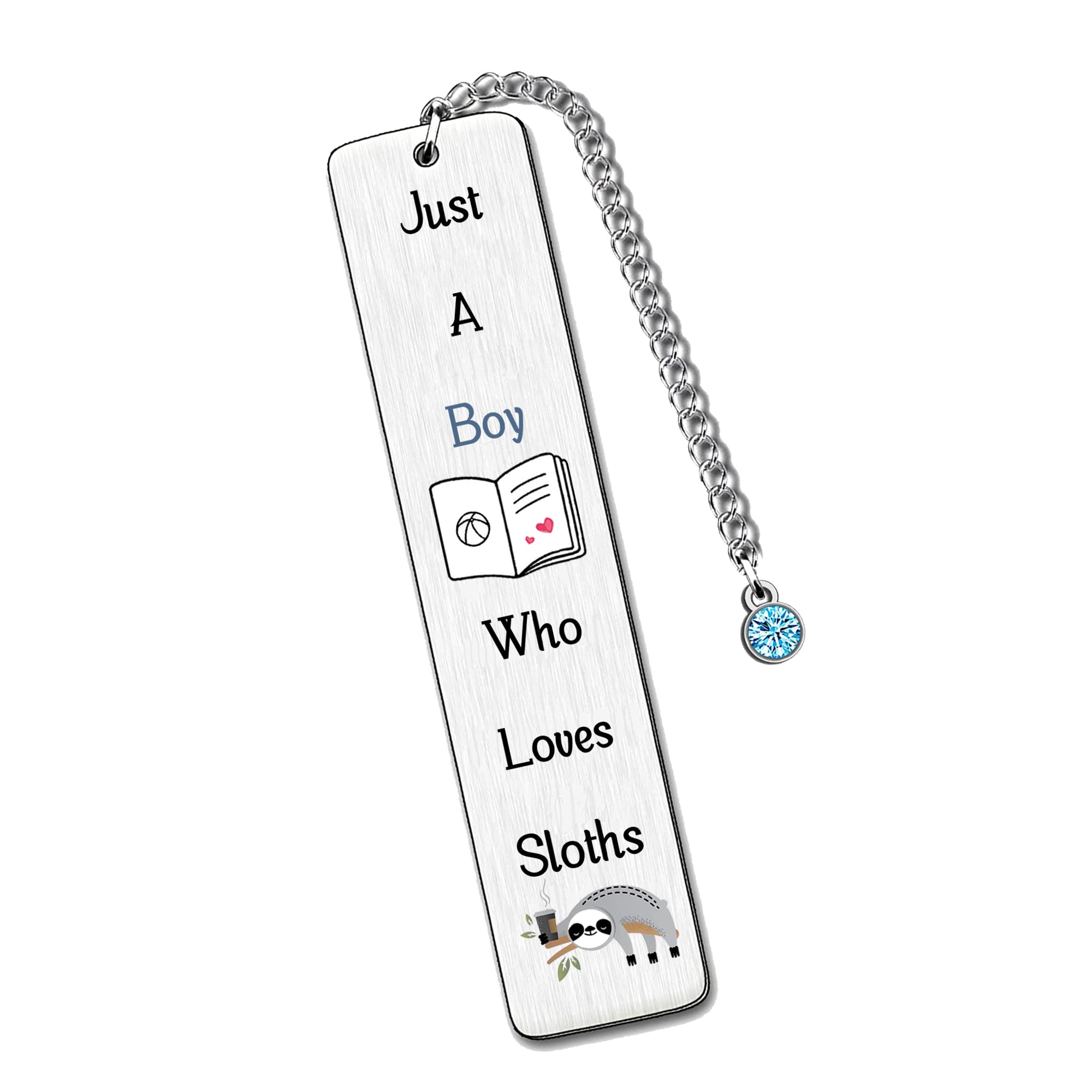 Sloths Bookmarks Cute Best Friend Man Teens Distance Accompany Just A Boy Who Loves Sloths Sloth Lover Son Brother Grandson Gods