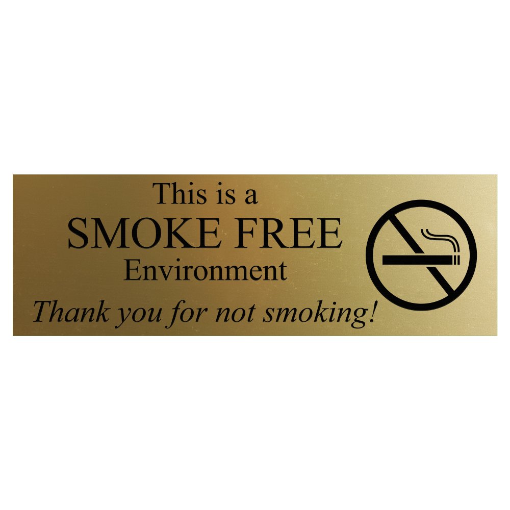This Is A Smoke Free Environment Door/Wall Sign - Brushed Gold - Medium