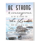Be Strong And Courageous 10 X 8 Wood Decorative Sign Plaque