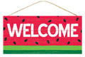 Craig Bachman Welcome Watermelon Themed MDF Sign Wreath Accent Table Decor Wall Hanger Door Hanger AP8370
