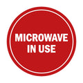 Signs Bylita Circle Microwave In Use Sign (Red) - Medium