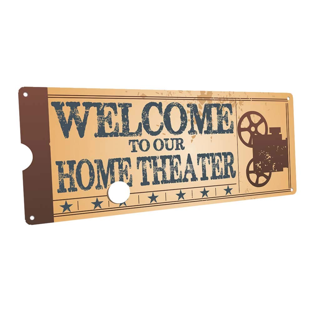 Welcome to Our Home Theatre Metal Sign, Retro Ticket to the Movie, Media Room, Family Room, Bar, Den Decor