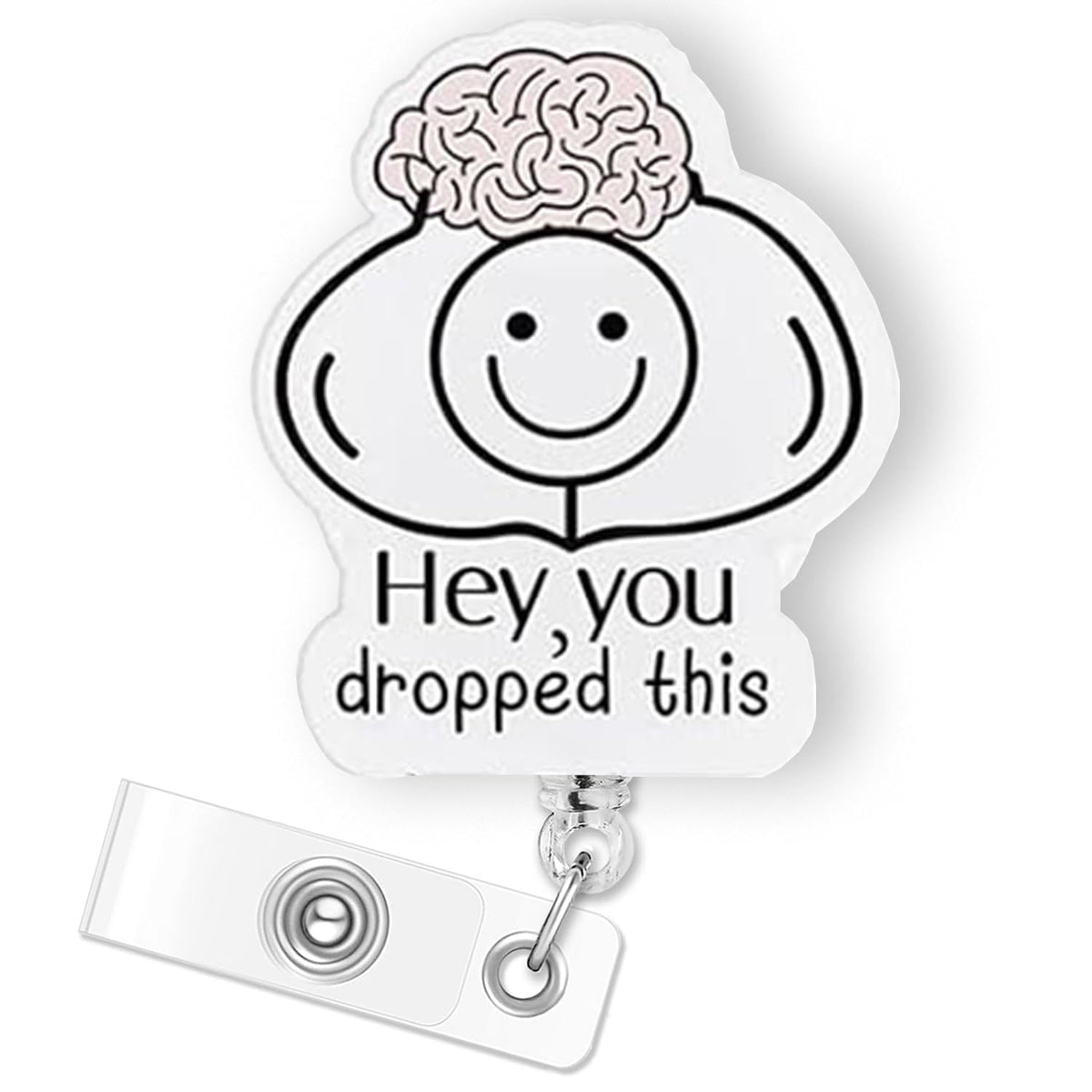 Hey You Dropped This Funny Brain Badge Reel Holder Retractable | Cute Neurology Badge Reel With Alligator Clip & 24    Durable N