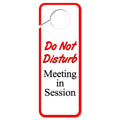 GRAPHICS & MORE Do Not Disturb Meeting in Session Plastic Door Knob Hanger Sign