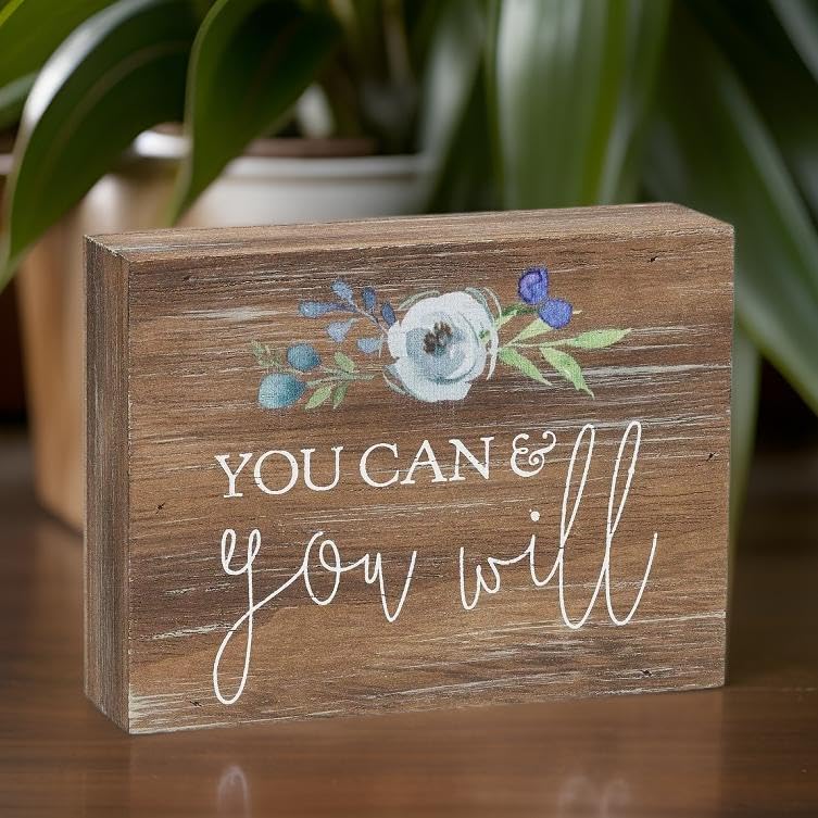 Inspirational Wood Grain Mini Block Sign, 4' (You Can & You Will)