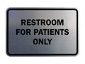 Signs Bylita Classic Framed Restrooms For Patients Only Sign (Brushed Silver) - Small