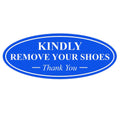 All Quality Oval Kindly Remove Your Shoes Thank You Sign - Blue Medium 1 Pack