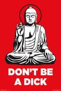 Frame USA Don t Be A Dick Poster (Unframed)(24x36)