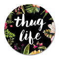 Smooffly Thug Life Round Mouse Pad, Thug Life Fashion Design Circular Mousepad With Rubber 20Cm