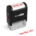 Self-Inking Novelty Message Stamp - Not My Job - Red Ink