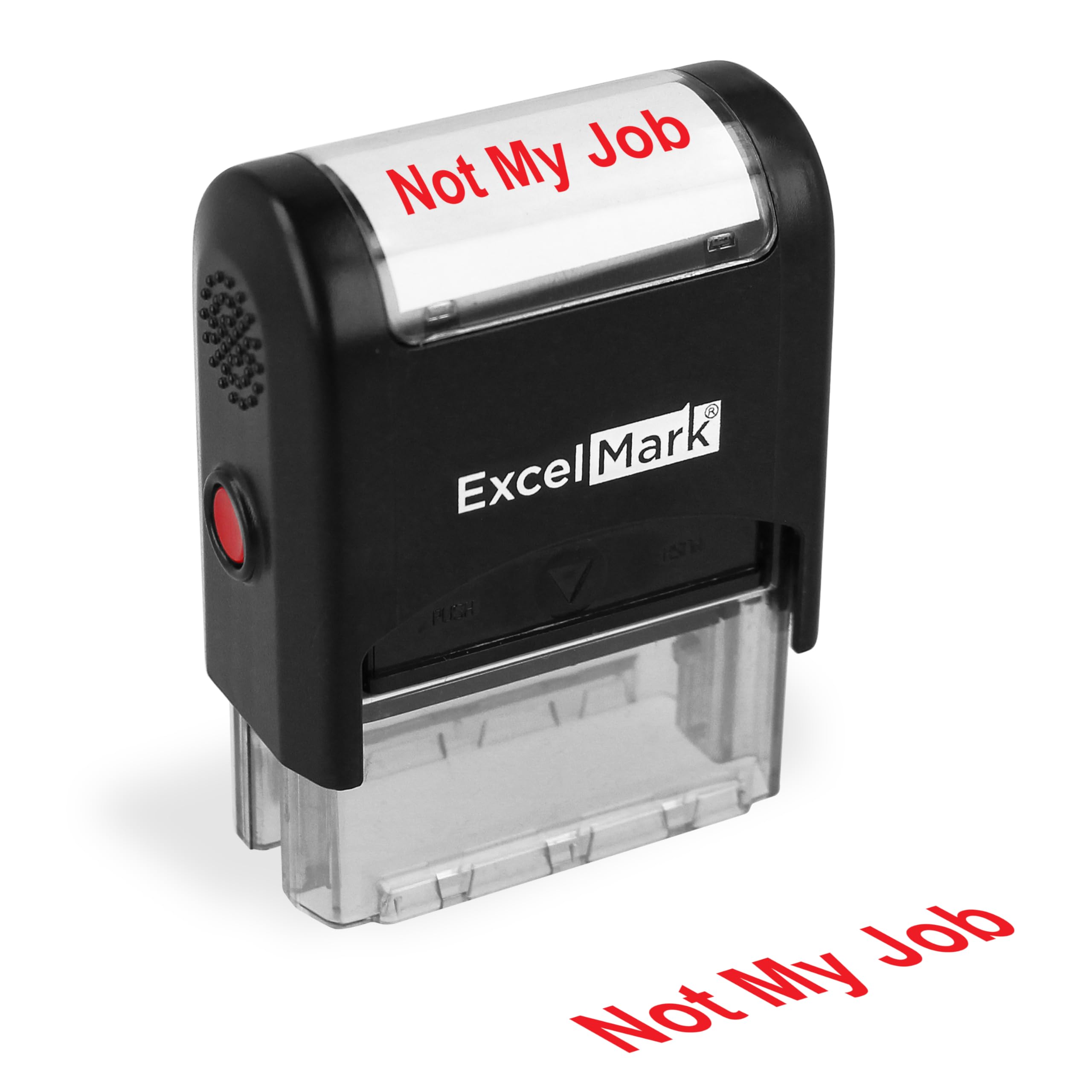 Self-Inking Novelty Message Stamp - Not My Job - Red Ink