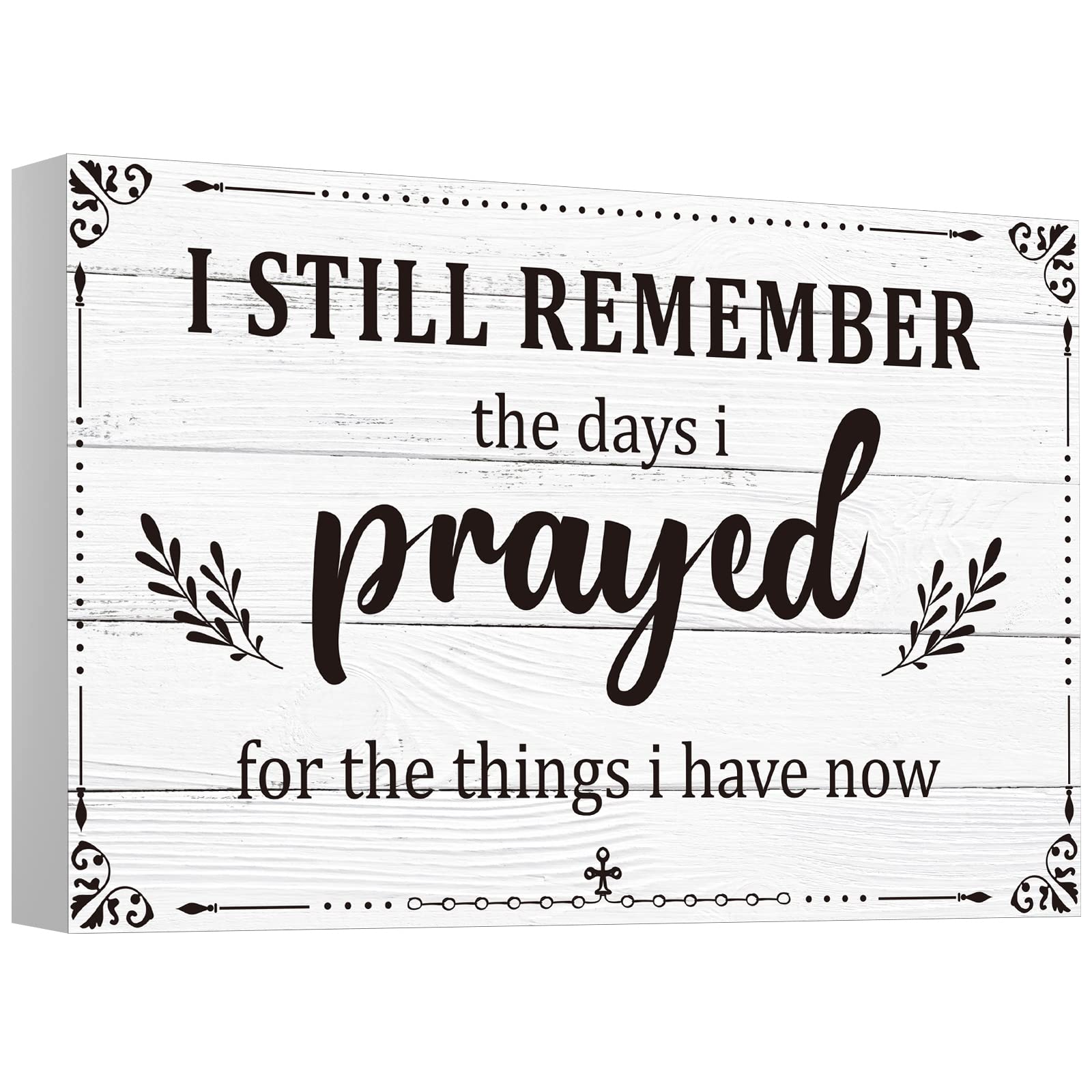 I Still Remember The Days I Prayed Home Wall Decorations Wooden Table Centerpieces Box Sign Farmhouse Decor House Prayer Wooden 