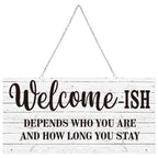 Funny Welcome Sign Front Door Sign Welcome-ish Hanging Sign 12 x 6 Inch, Rustic Welcome Wall Decor Farmhouse Door Decor for Home