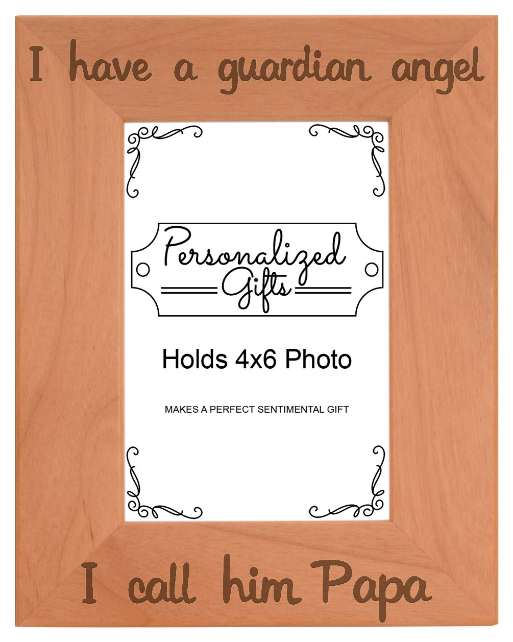ThisWear Remembrance Gifts for Papa I Have a Guardian Angel Engraved Remembrance Gifts Natural Wood Engraved 4x6 Portrait Pictur
