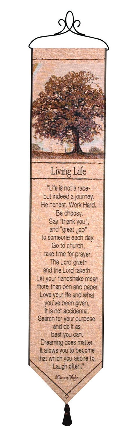 Manual Woodworkers & Weavers Tapestry Bell Pull, Living Life