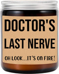 Doctors Last Nerve Candle - Personalized Gift for Doctor - Funny Gift for Doctor - Doctor Gifts - Birthday Gift for Doctor