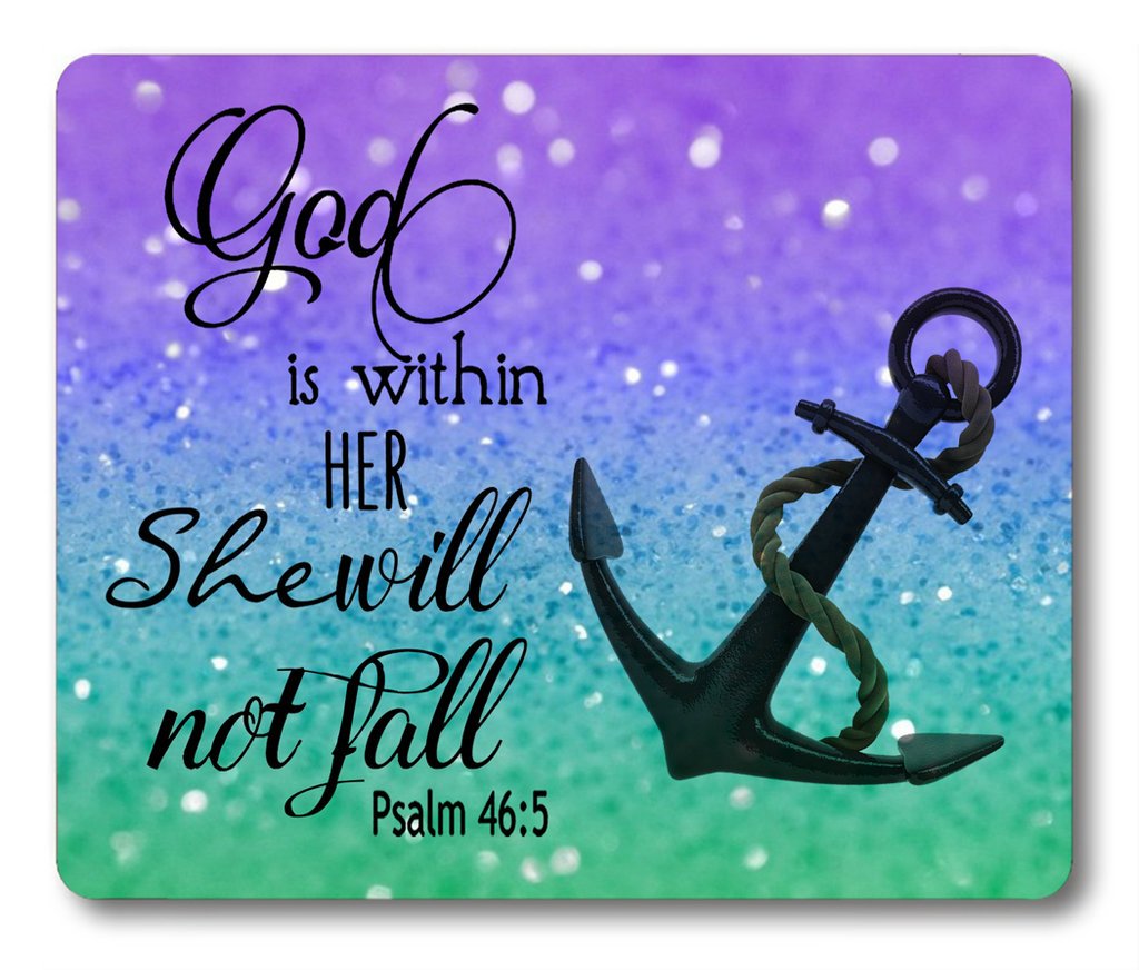 Anchor Gaming Mouse Pad Custom,Rectangle Non-Slip Rubber Mouse Pad God Is Within Her She Will Not Fall Psalm 46:5 Quotes