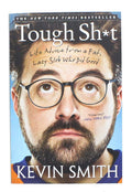 Tough Sh*T Kevin Smith Novel