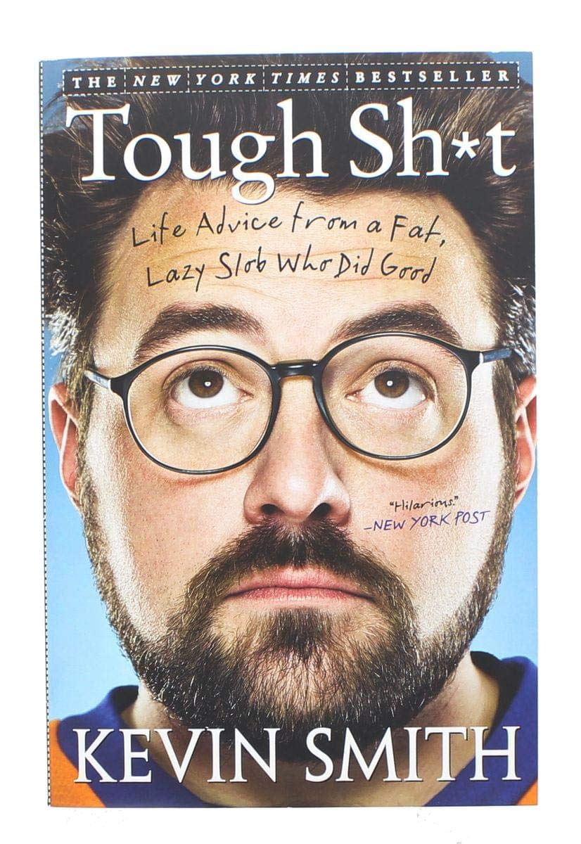 Tough Sh*T Kevin Smith Novel