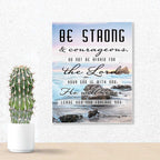 Be Strong And Courageous 10 X 8 Wood Decorative Sign Plaque