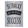 SETBACKS SET ME UP FOR POSTER