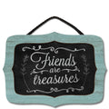 Chalk it Up Wood Sign---FRIENDS ARE TREASURES---Small Plaque