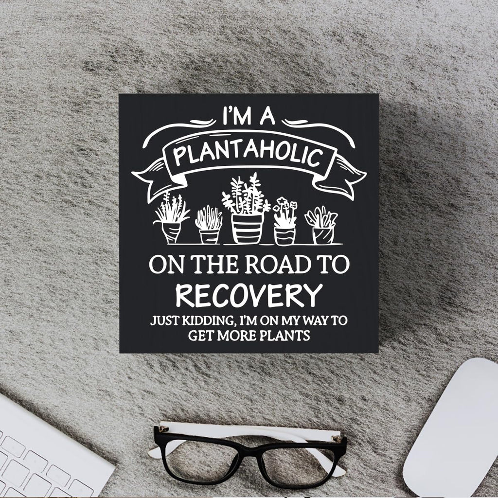 Funny Plant Lover Wooden Box Sign Plaque I'M A Plantaholic On The Road To Recovery Wood Box Sign Rustic Art Home Garden Shelf De