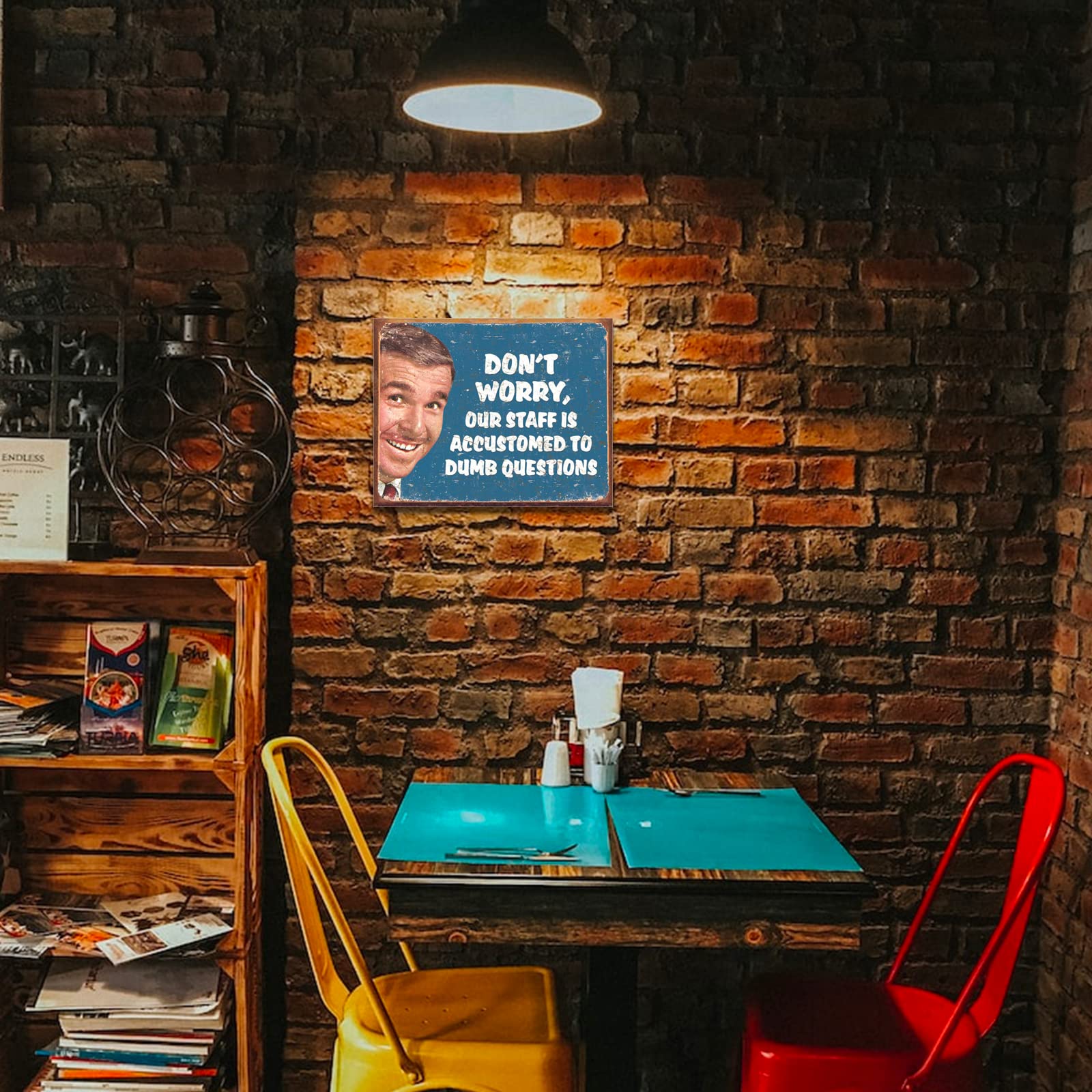 Desperate Enterprises Ephemera - Don'T Worry Our Staff Is Accustomed To Dumb Questions Tin Sign - Nostalgic Vintage Metal Wall D