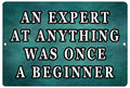 Motivational Saying Expert Beginner Metal Tin Sign Wall Decor Man Cave Bar
