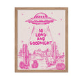 Poster Master So Long And Goodnight Poster - Retro Pink UFO Print - Western Art - Trendy Art - Wild West Art - Gift for Men & Wo