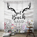SVBright Get Buck Naked Shower Curtain 60Wx72L Inch Funny Farmhouse Country Rustic Floral Western Grey Mountain Cute Quotes Plan